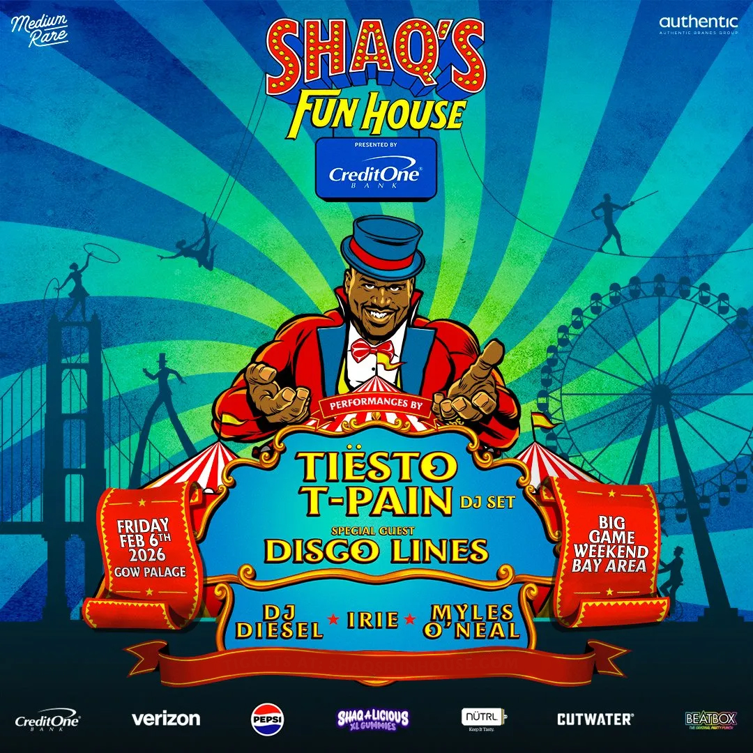 2026 Super Bowl Event: Shaq’s Fun House w/Tiesto, T-Pain & More Big Game Weekend at Cow Palace – Daly City, CA