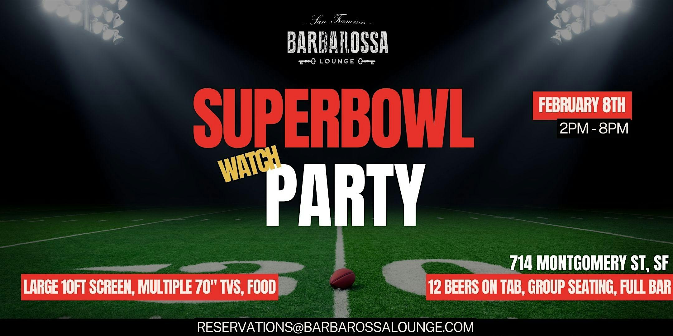 2026 Super Bowl Event: Super Bowl LX – Free Viewing Party at Barbarossa Lounge – San Francisco, CA