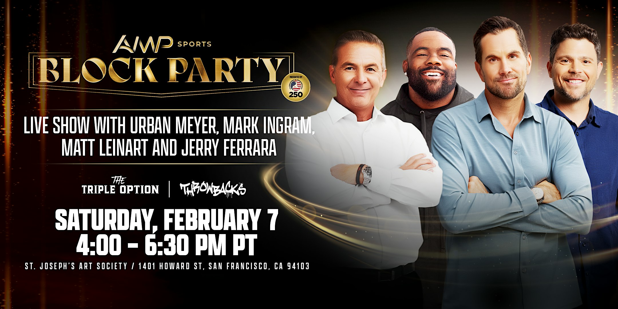 2026 Super Bowl Event: Fan event with Urban Meyer, Mark Ingram II, Matt Leinart & Jerry Ferrara at Saint Joseph’s Arts Society – San Francisco, CA