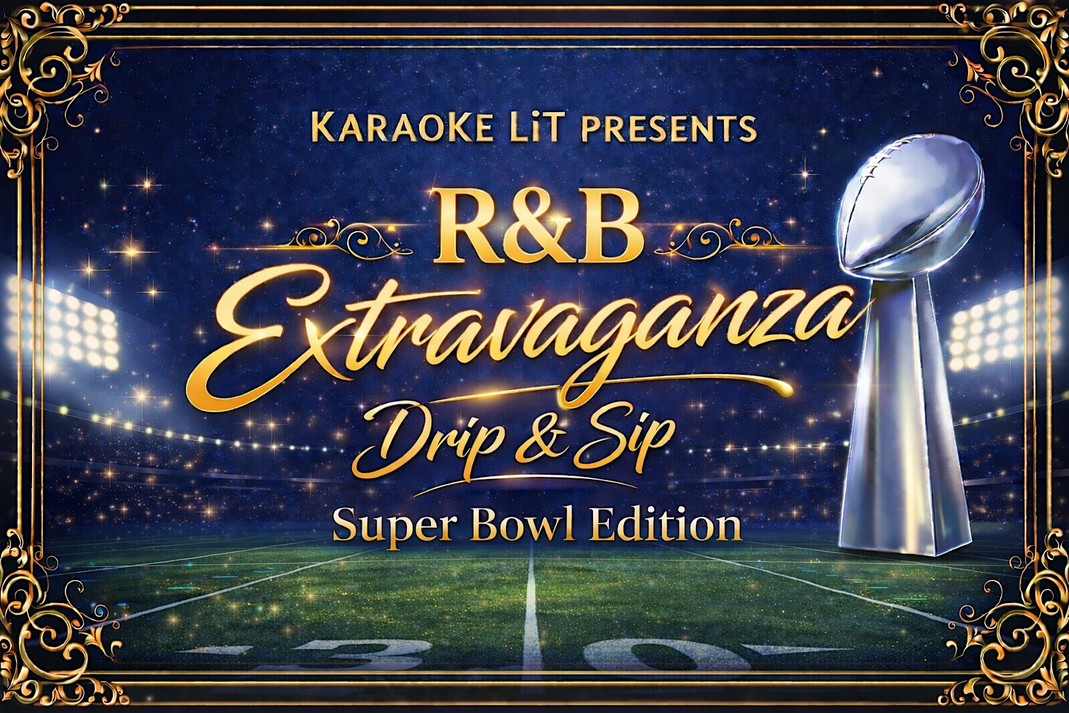 2026 Super Bowl Event: KARAOKE LiT Presents: R&B Extravaganza Drip & Sip (Super Bowl edition) at Dragon Gate Oakland – Oakland, CA