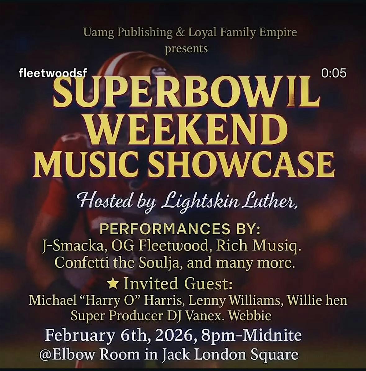 2026 Super Bowl Event: Superbowl Weekend Music Showcase at Elbow Room Jack London – Oakland, CA