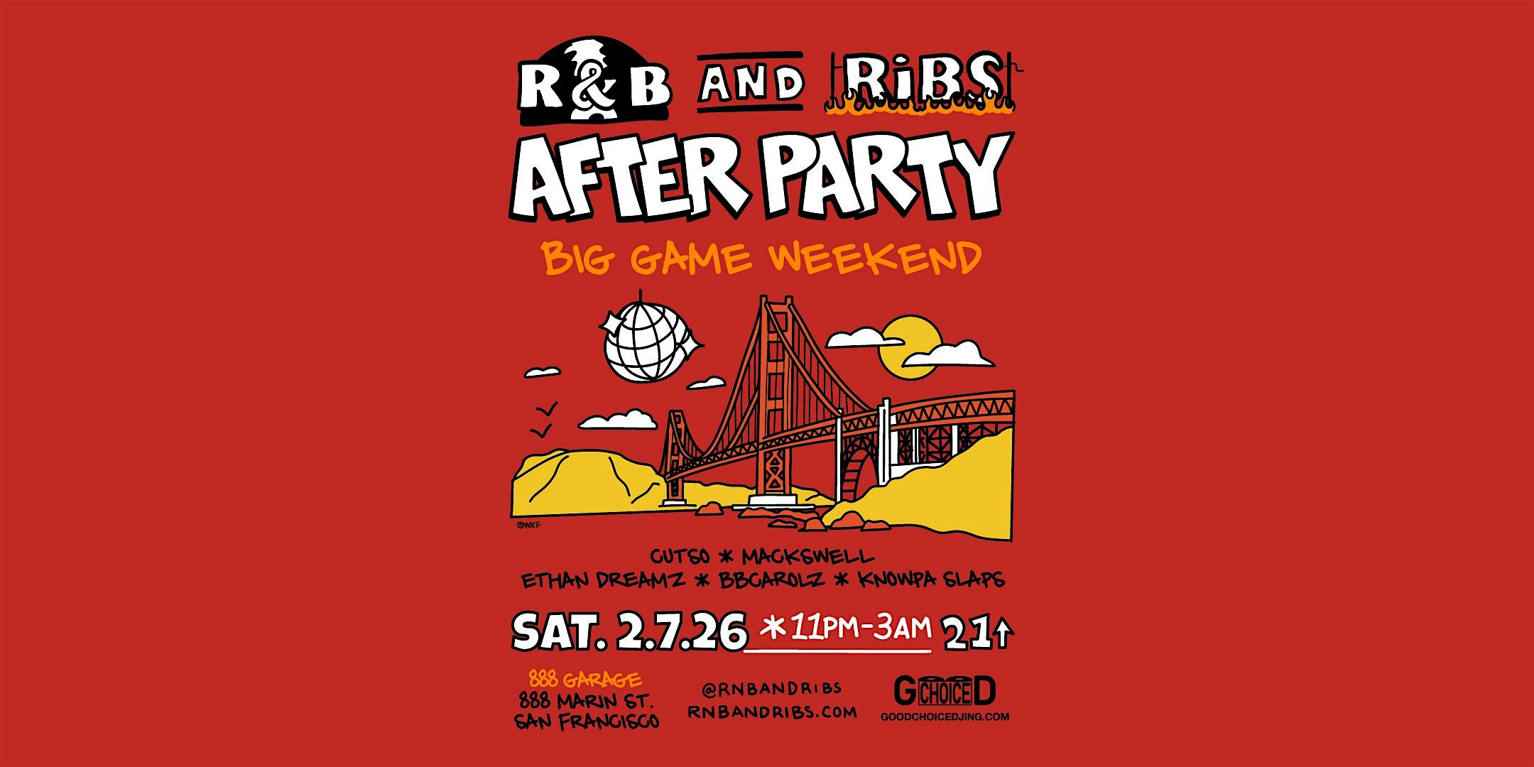 2026 Super Bowl Event: R&B and Ribs AFTER PARTY – 888 GARAGE at 888 GARAGE – SAN FRANCISCO, CA