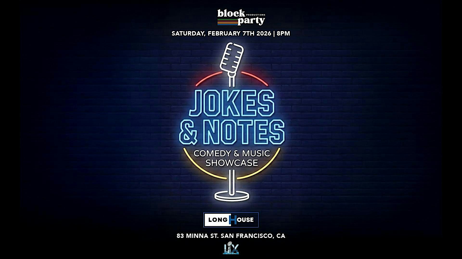 2026 Super Bowl Event: Jokes And Notes Super Bowl Edition at 83 Minna St – San Francisco, CA