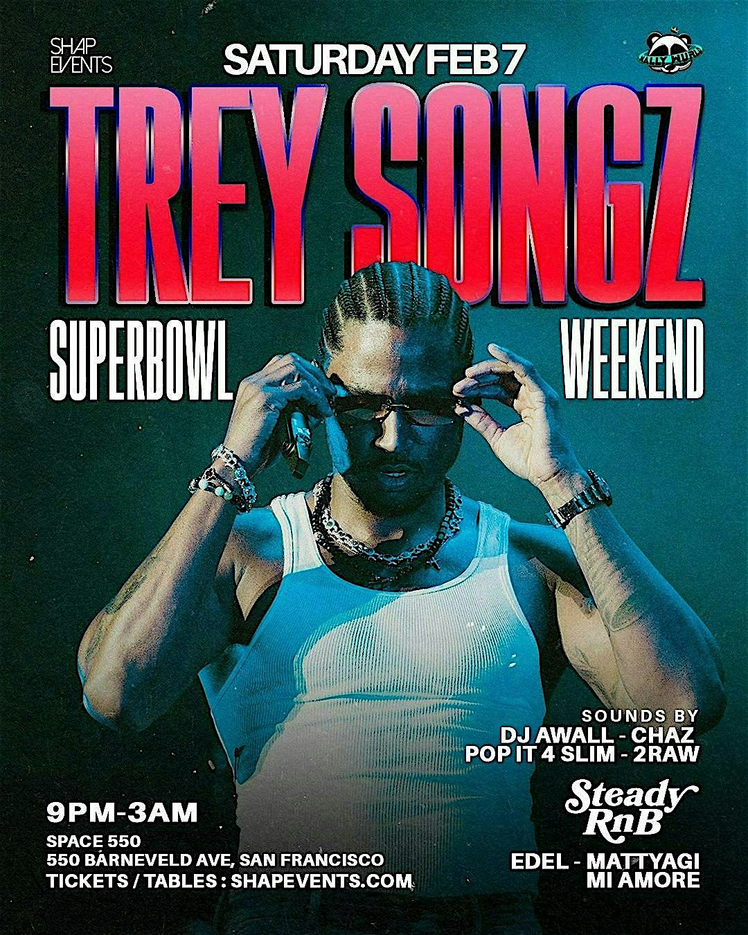 2026 Super Bowl Event: Trey Songz Superbowl Saturday Party at Space 550 – San Francisco, CA