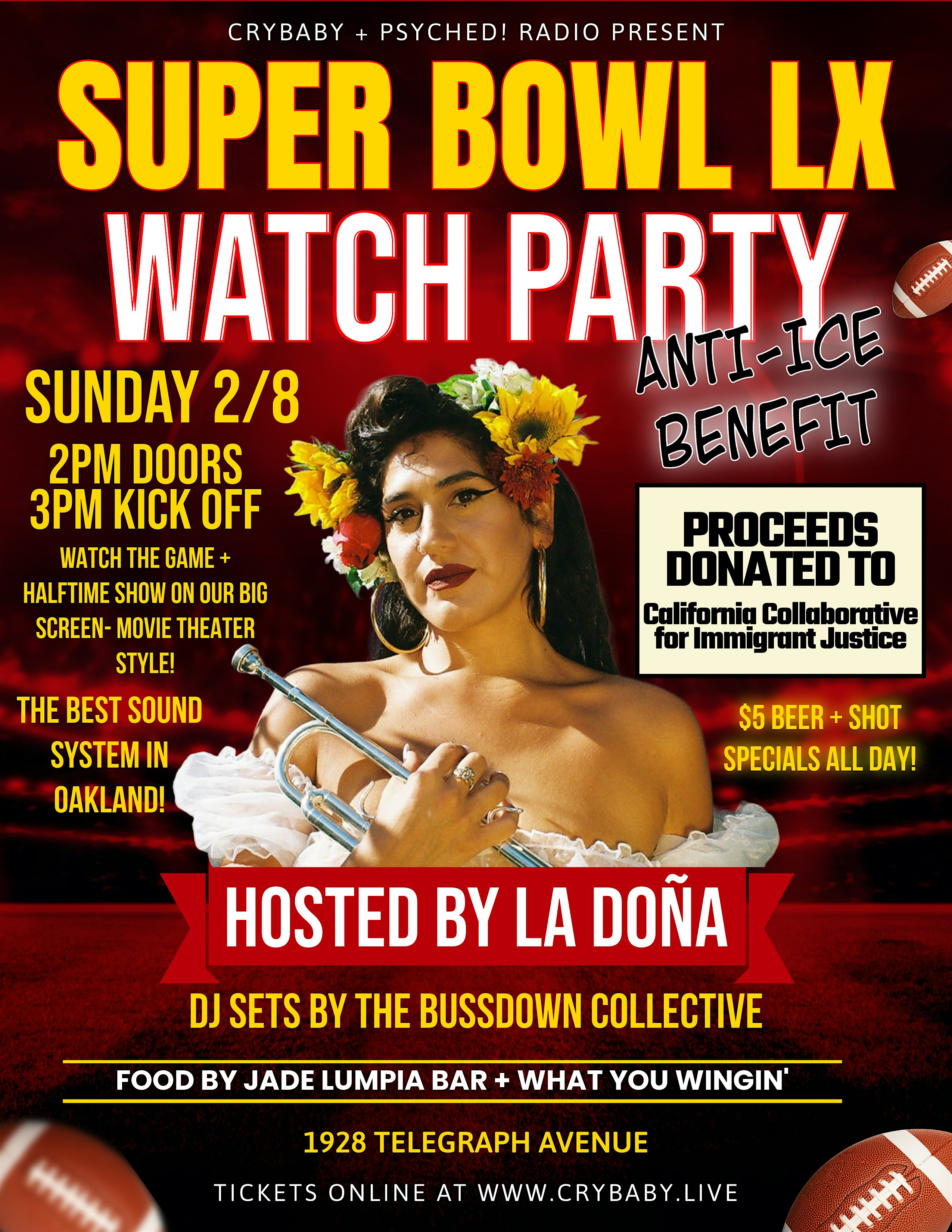 2026 Super Bowl Event: SUPER BOWL LX WATCH PARTY w/ La Doña + Bussdown Collective + Psyched! Radio at Crybaby – Oakland, CA