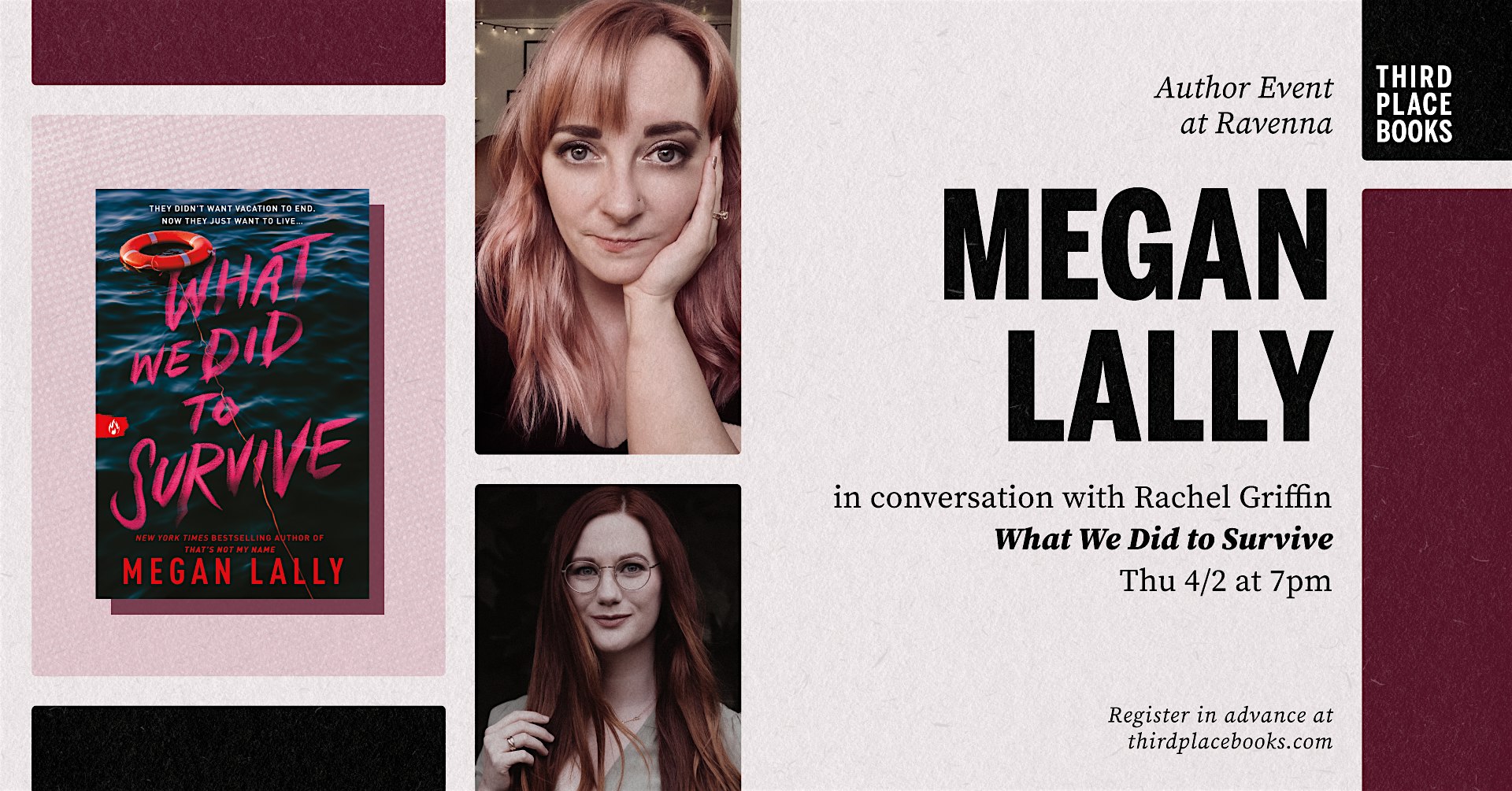 Megan Lally with Rachel Griffin ‘What We Did to Survive’ at Third Place Books Ravenna – Seattle, WA