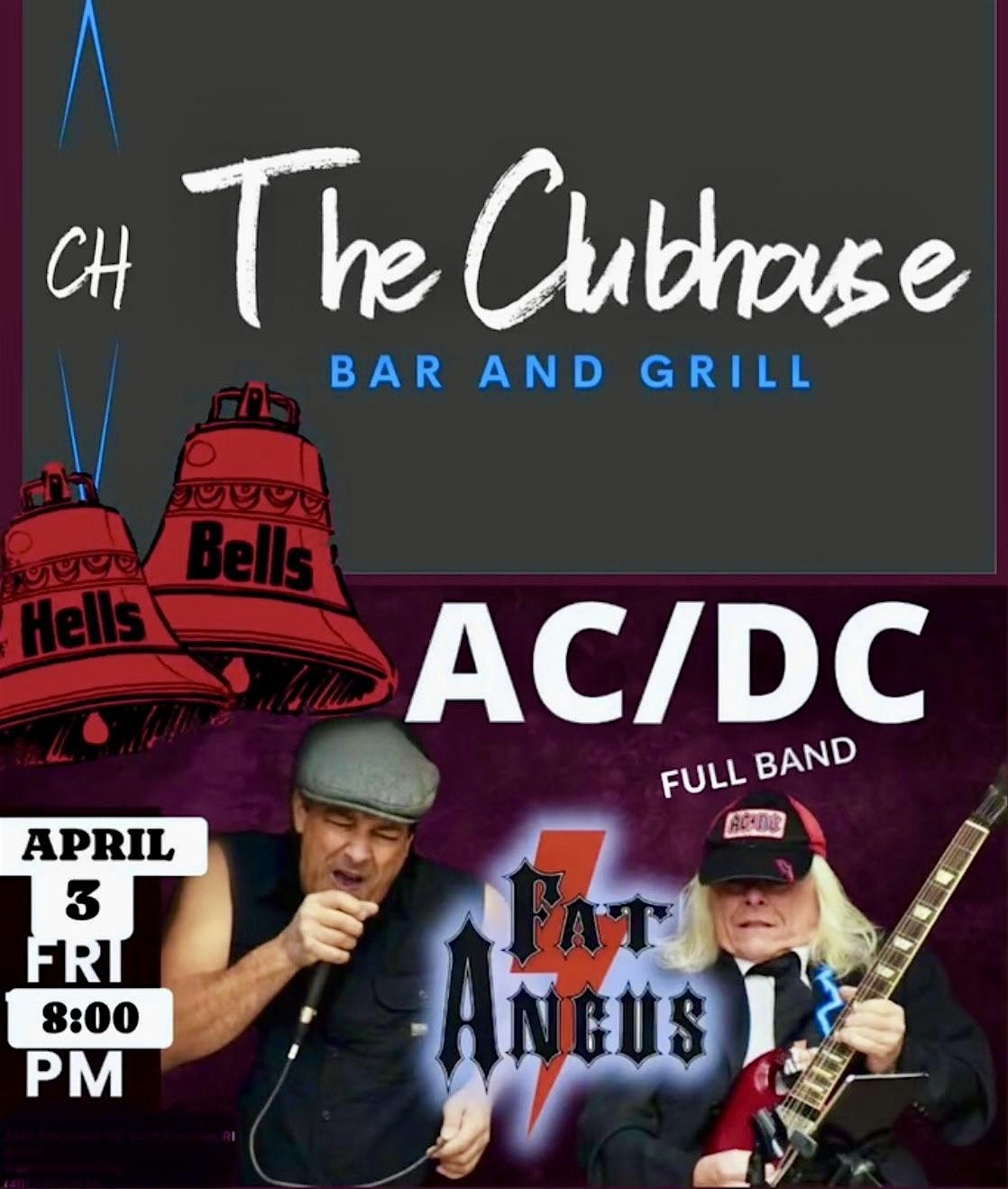 AC/DC Tribute Band- FAT ANGUS at The Clubhouse Bar and Grill – Charlestown, NH