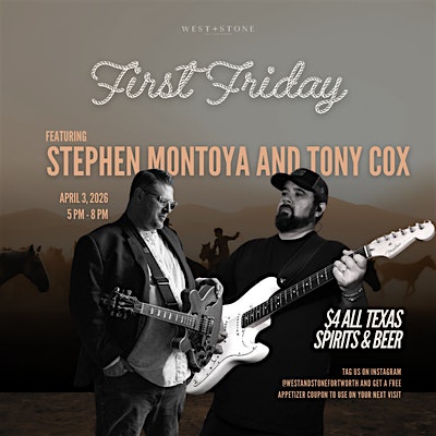 First Fridays at West + Stone: Live Music & Happy Hour at Sheraton Fort Worth Downtown Hotel – Fort Worth, TX