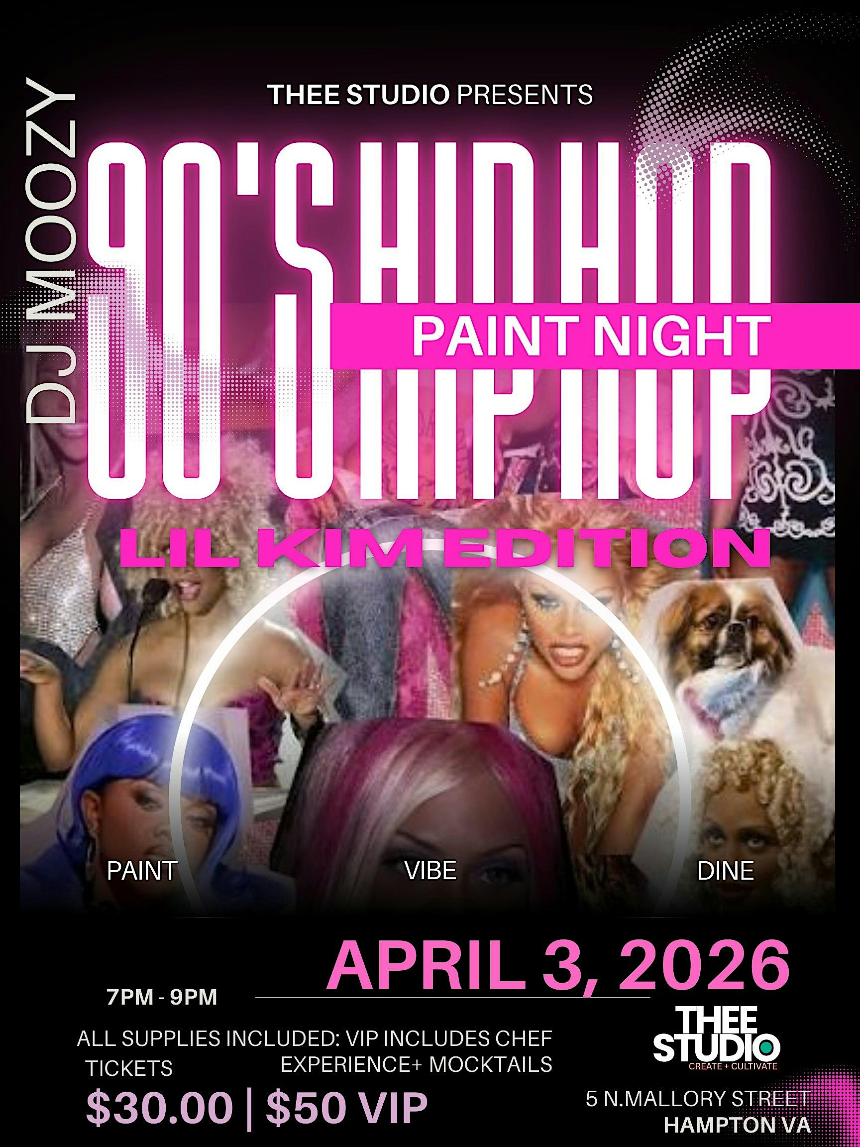 90s HIP HOP ICON & PAINT at THEE STUDIO – Hampton, VA