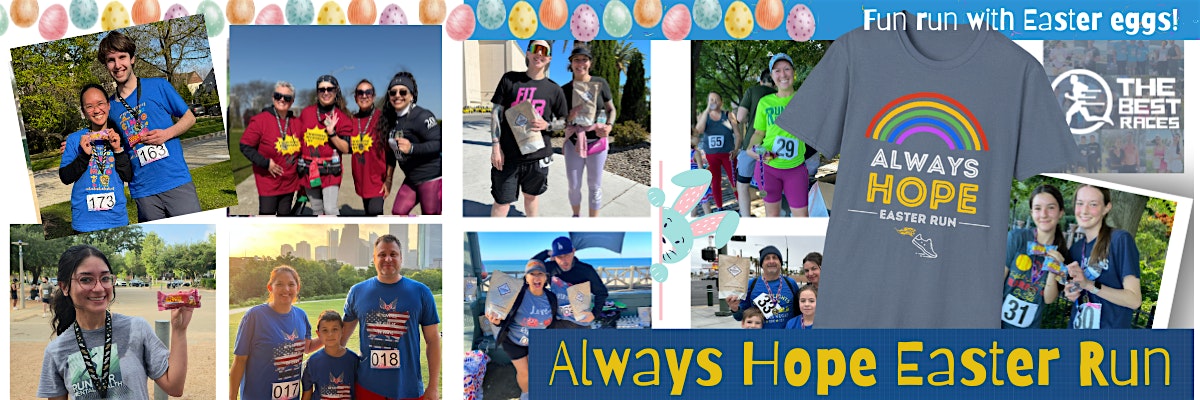 Always Hope Easter Run 5K/10K/13.1 DALLAS FORT WORTH at 3301 Trinity Park Dr (Course Map will be emailed) – Fort Worth, TX