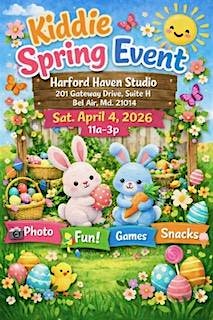 Kiddie Spring Event at Harford Haven Studio – Bel Air, MD