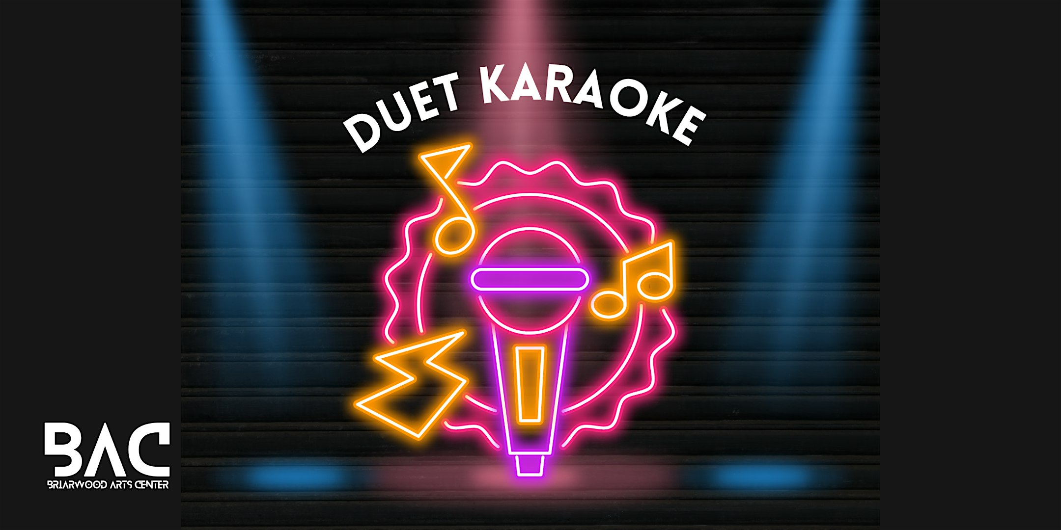 Duet Karaoke at Briarwood Arts Center – Jackson, MS