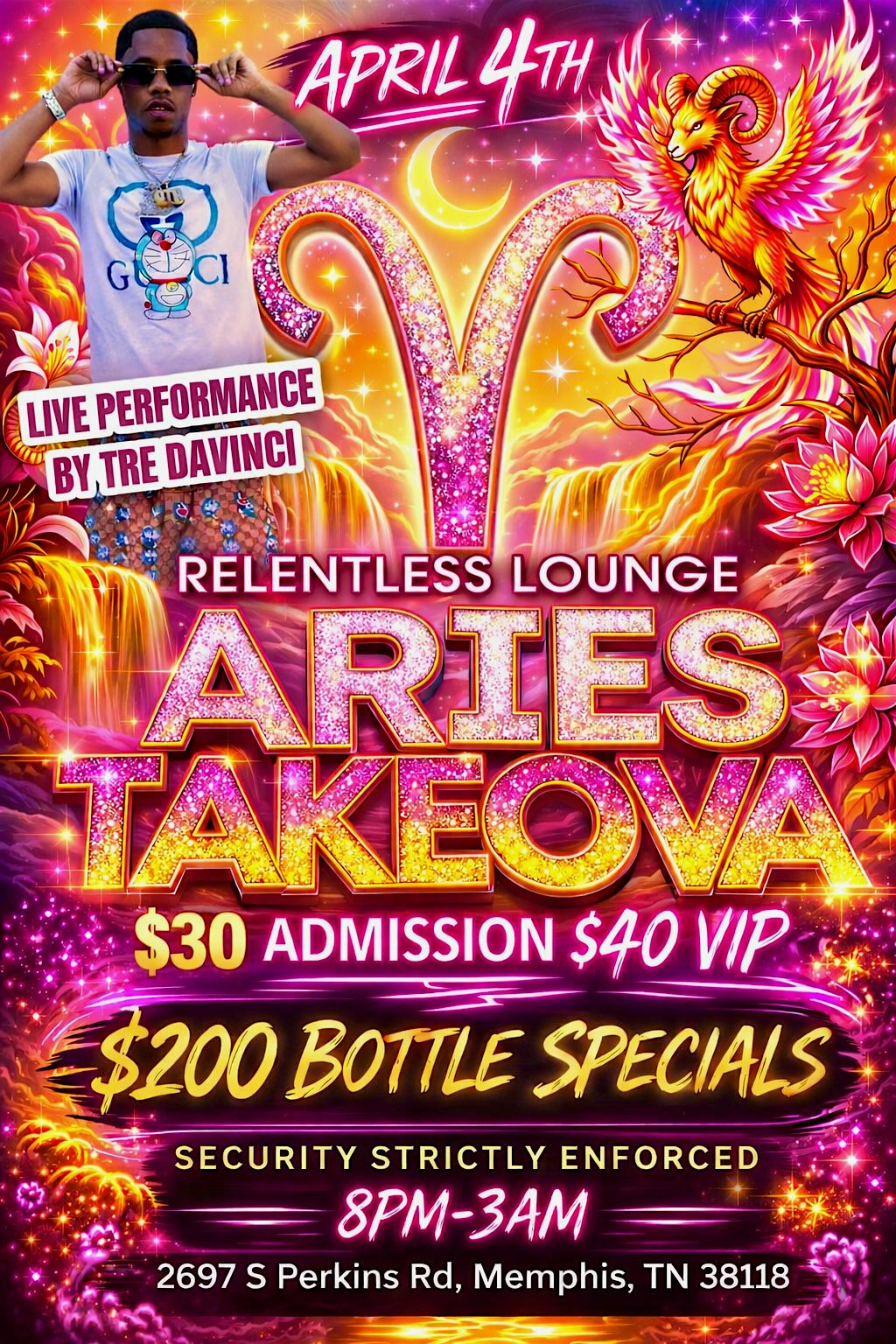 ARIES Takeover with Live Performance from Tre Davinci at Relentless Hookah Lounge – Memphis, TN