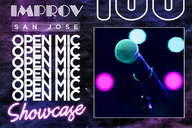 San Jose Open Mic Showcase at San Jose Improv – San Jose, CA