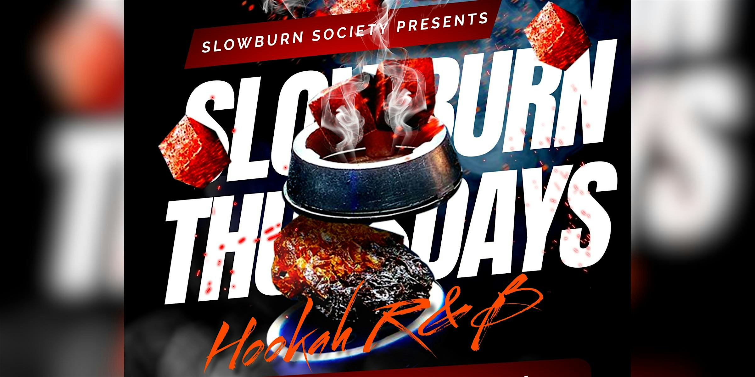 Slow Burn Thursdays at Mayan Hookah lounge – Phoenix, AZ