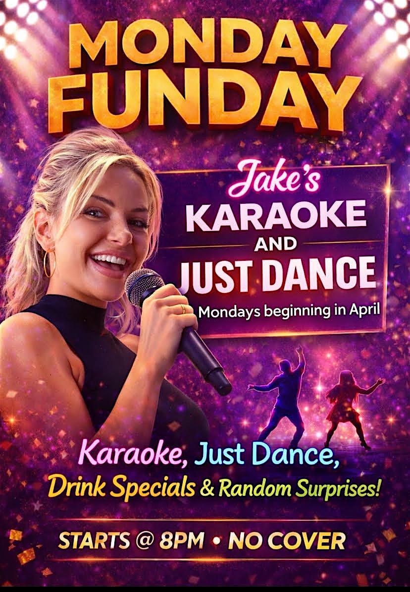 Monday Funday Karaoke at Jake’s on 4th – Olympia, WA
