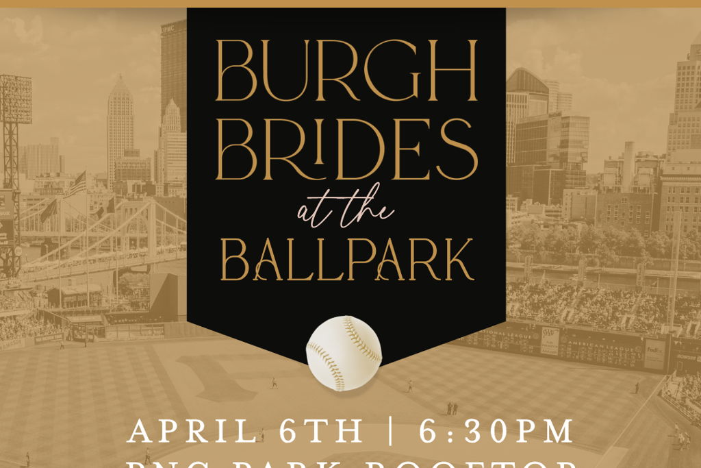 Burgh Brides at the Ballpark at – Pittsburgh, PA