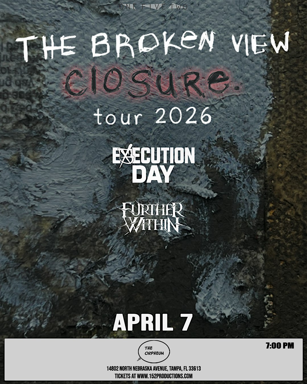 The Broken View at The Orpheum – Tampa, FL