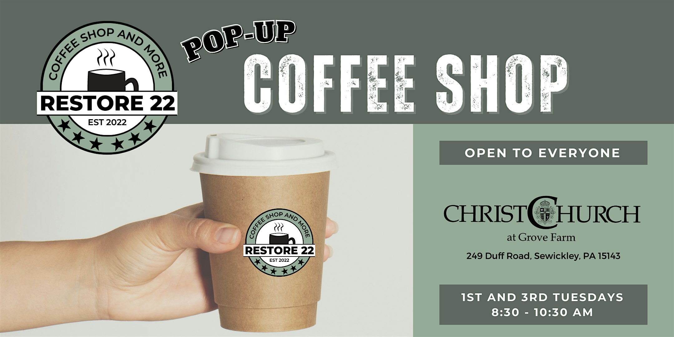 Restore 22 Pop-Up Coffee Shop – North: WEDNESDAY SPECIAL at Christ Church At Grove Farm – Sewickley, PA