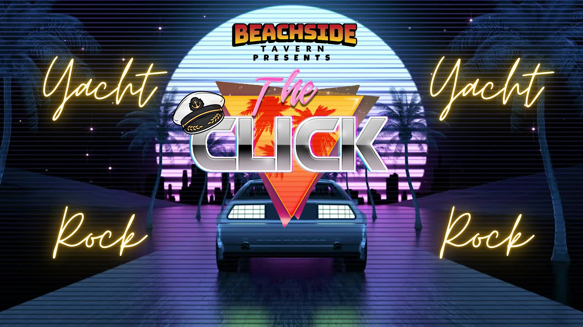 Yacht Rock with The Click at BEACHSIDE TAVERN – New Smyrna Beach, FL