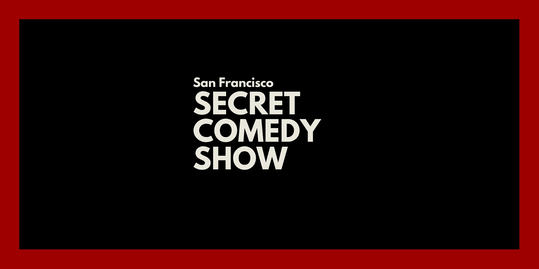 Secret Comedy Show at Mr. Mahjongs – San Francisco, CA