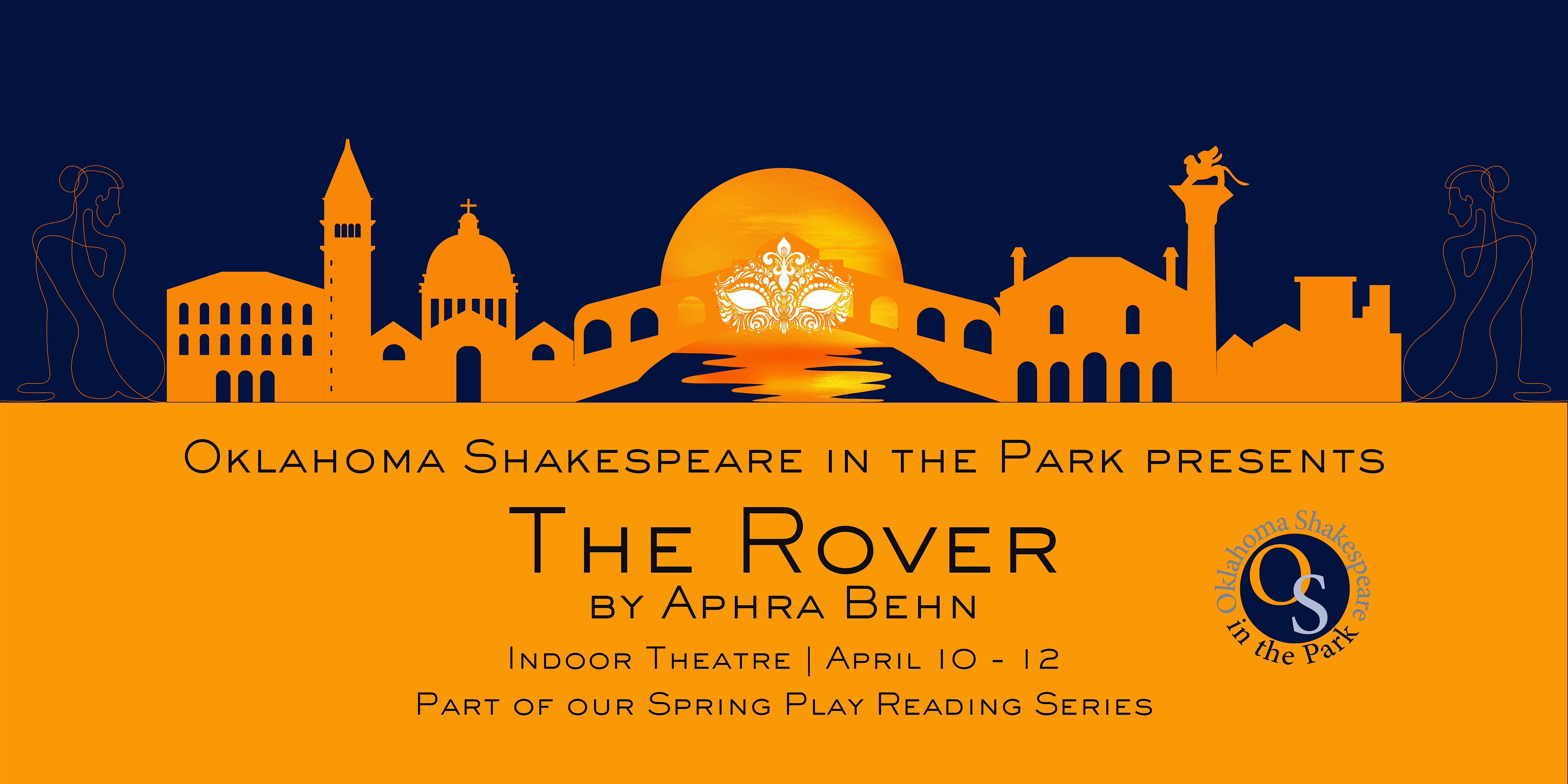 The Rover | Friday, April 10, 2026 | 8:00pm at Oklahoma Shakespeare – Oklahoma City, OK