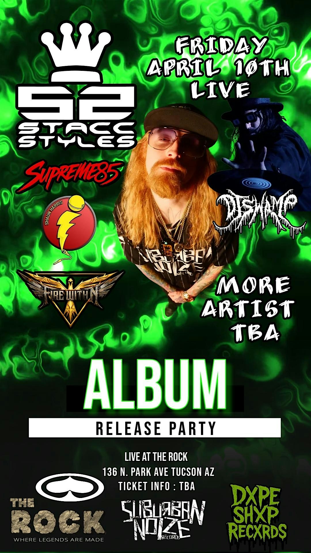 Stacc Styles LIVE at The Rock – Tucson, AZ