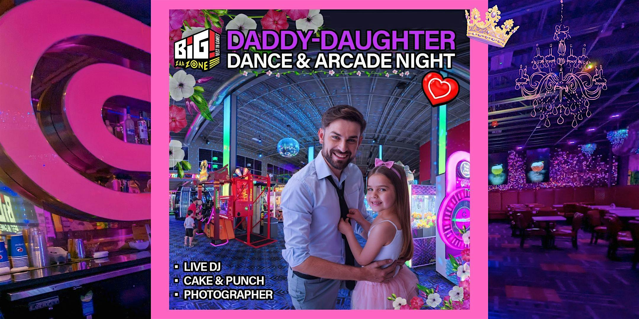 Daddy Daughter Dance | BIG Sterling Heights at BIG | Best in Games | Sterling Heights – Sterling Heights, MI