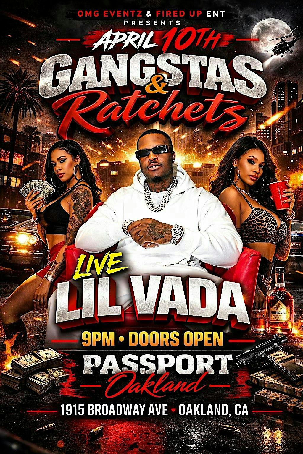 Lil Vada( Live) Gangstas & Ratchets at Passport – Oakland, CA