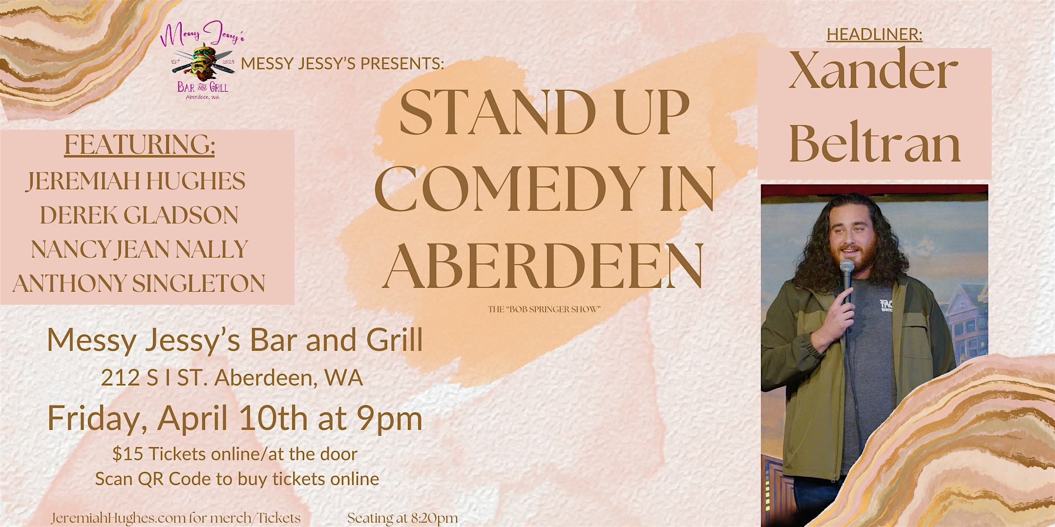 Comedy at Messy Jessy’s with Xander Beltran at Messy Jessy’s Bar and Grill – Aberdeen, WA