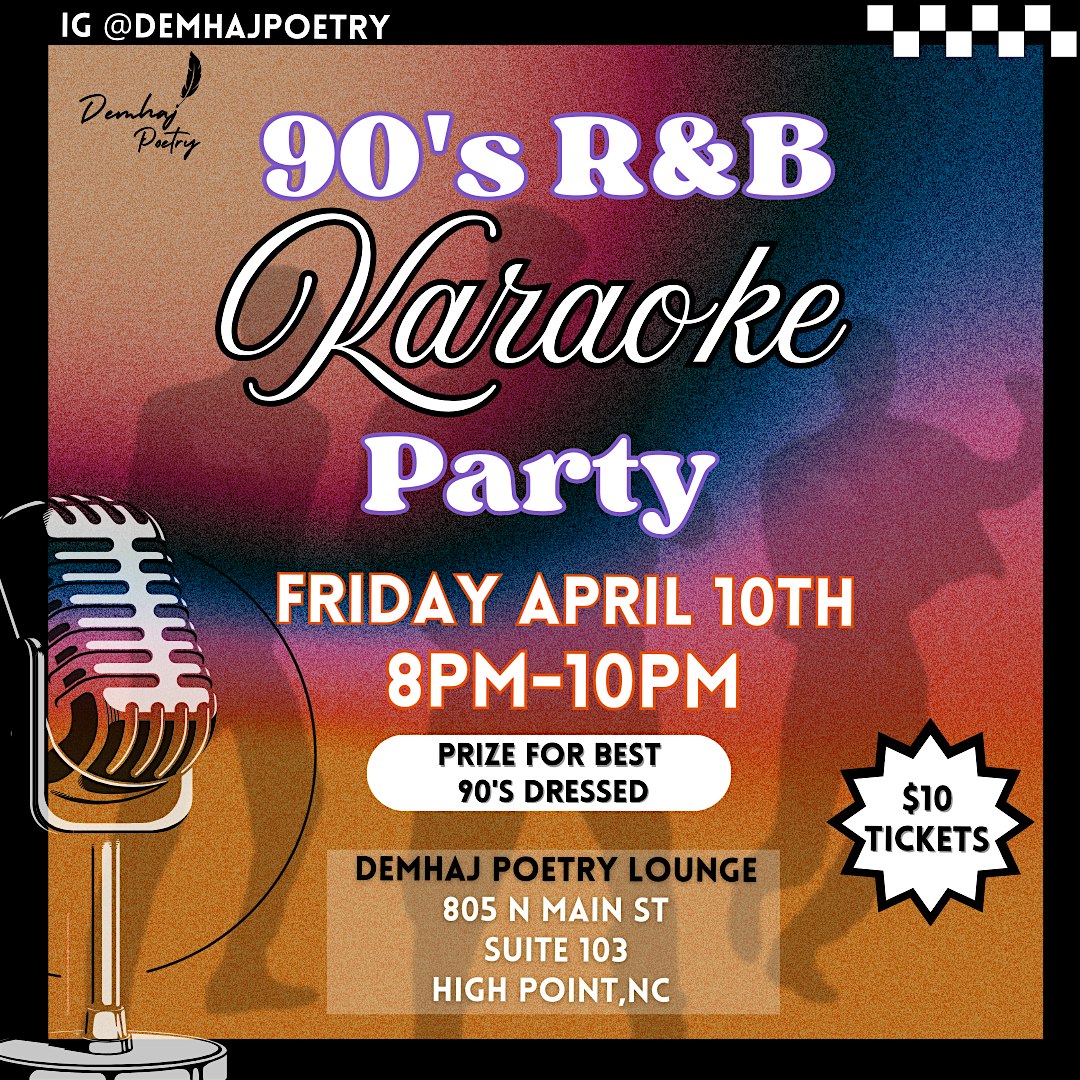 90’s R&B Karaoke Party! at Demhaj Coffee & Poetry Lounge – High Point, NC