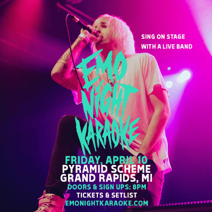 Emo Night Karaoke at The Pyramid Scheme – Grand Rapids, MI