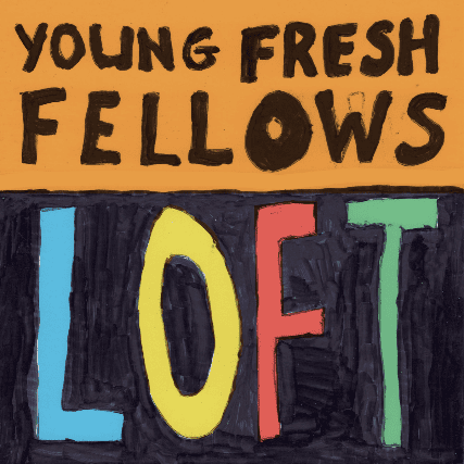 Young Fresh Fellows Record Release Show! w/ Acapulco Lips & The Tammy Shine at Tractor – Seattle, WA