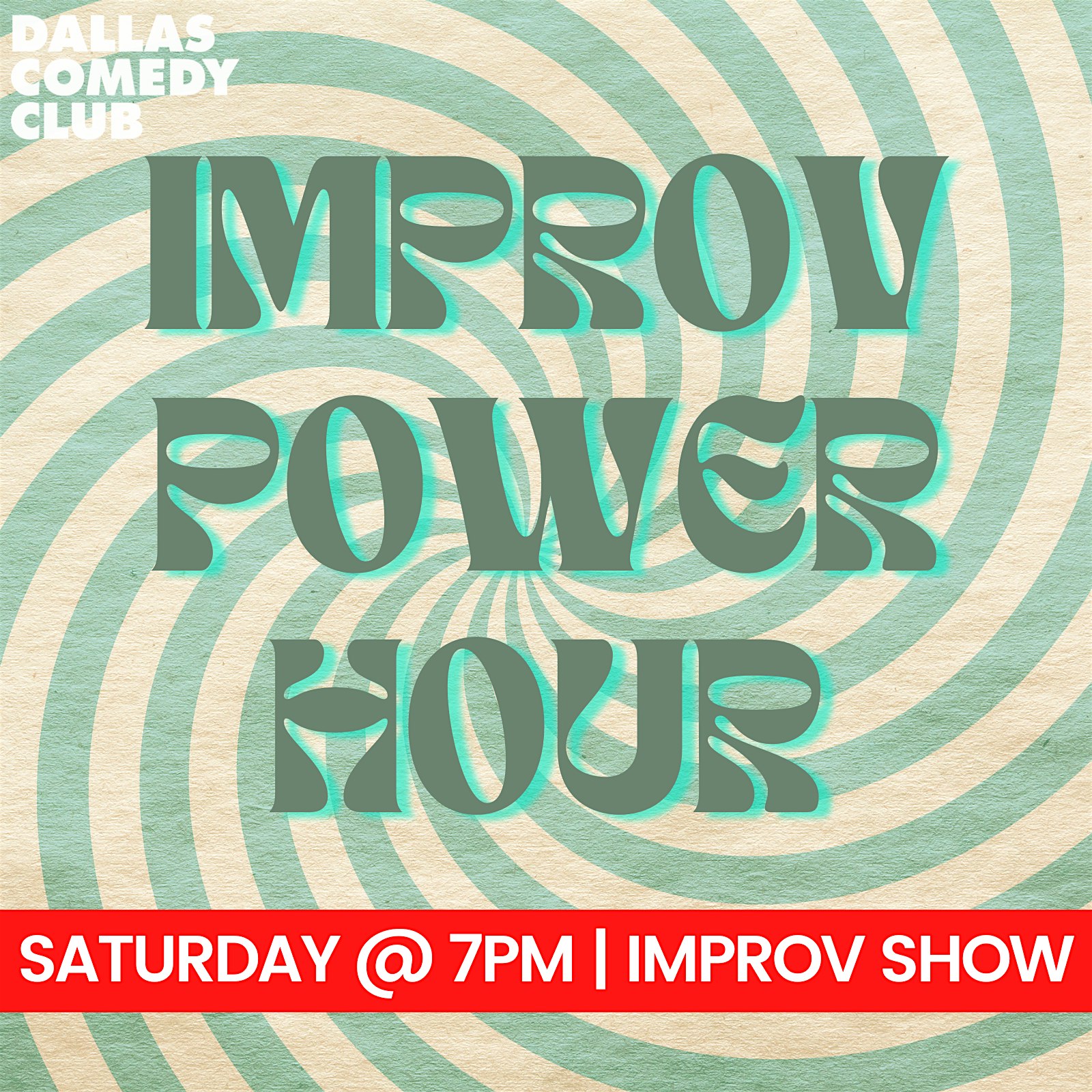 Improv Power Hour at Dallas Comedy Club – Dallas, TX