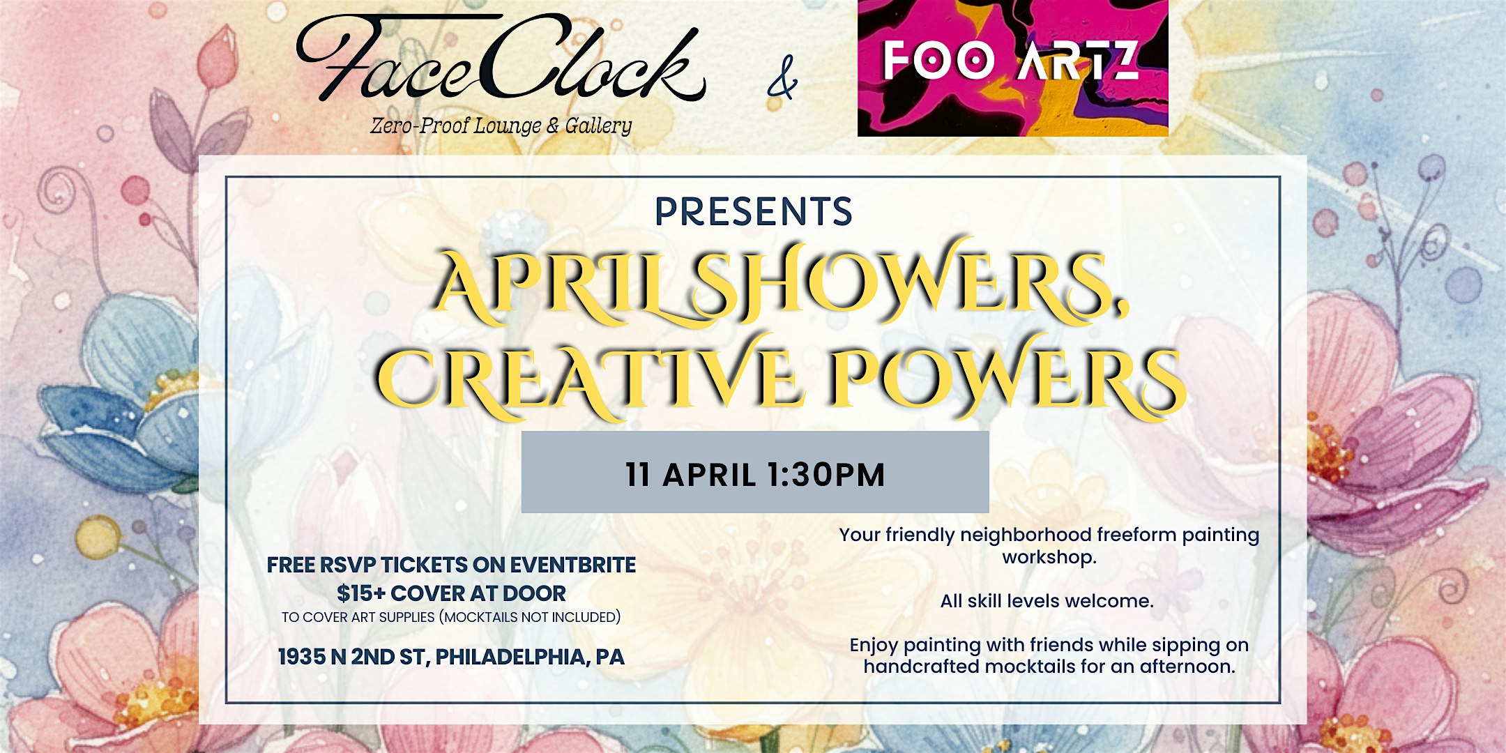 April Showers, Creative Powers Art Party at FaceClock Zero Proof Lounge – Philadelphia, PA