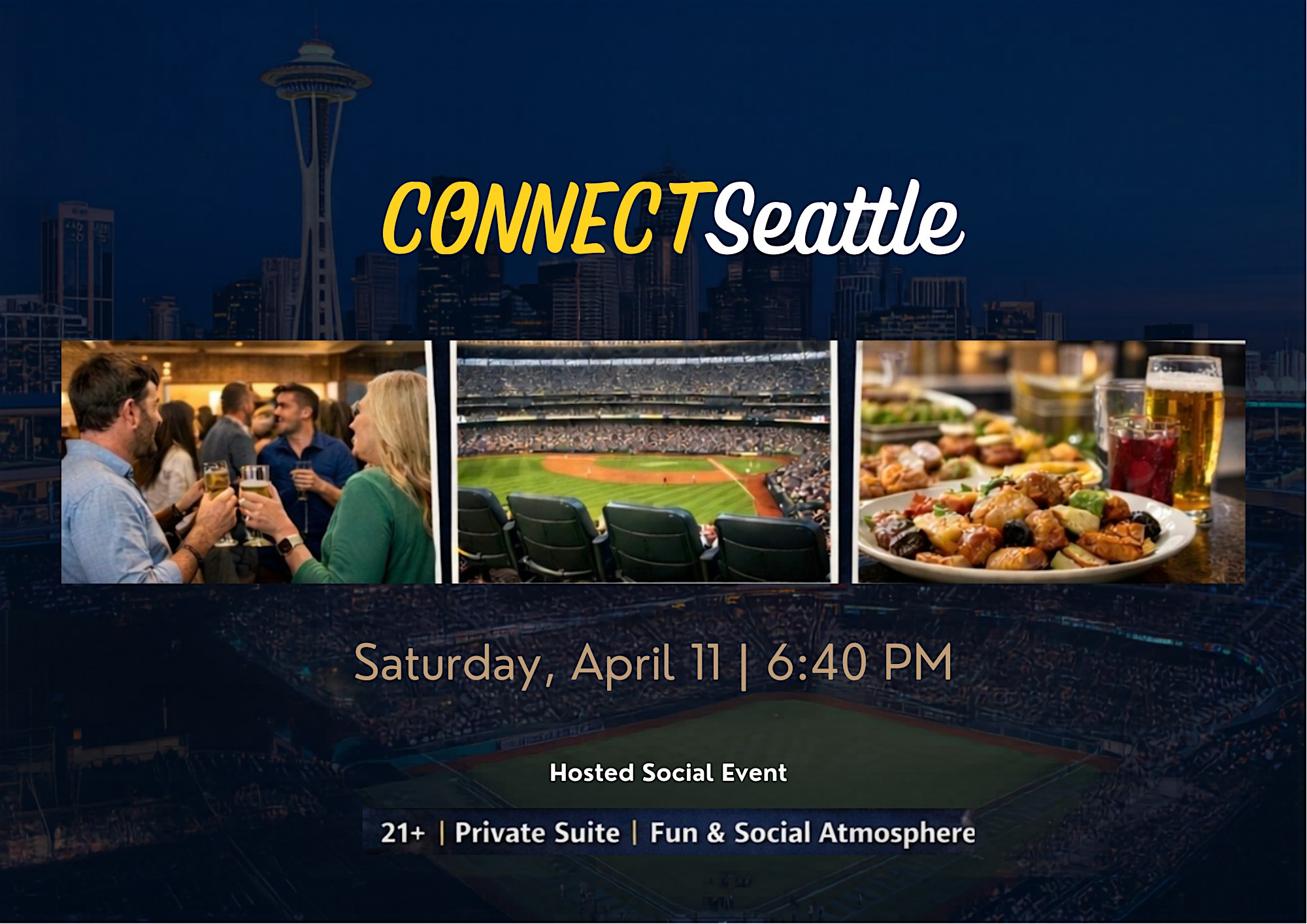 CONNECT Seattle | A Social Night at T-Mobile Park | 21+ Only at T-Mobile Park – Seattle, WA