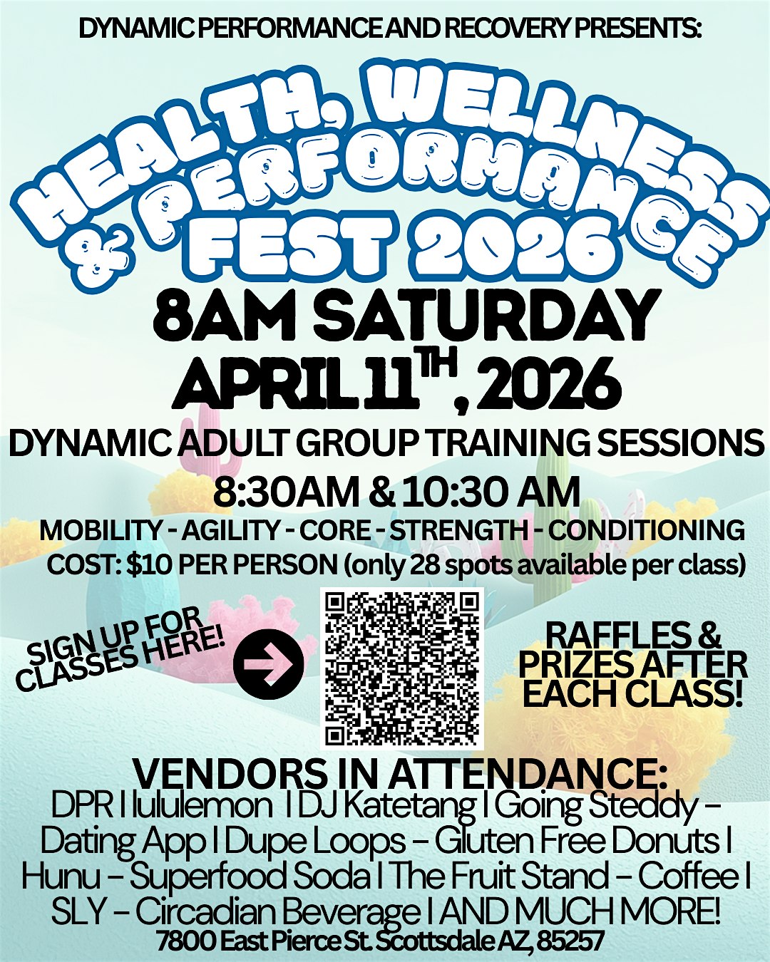 HEALTH, WELLNESS & PERFORMANCE FEST 2026 at 7800 E Pierce St – Scottsdale, AZ