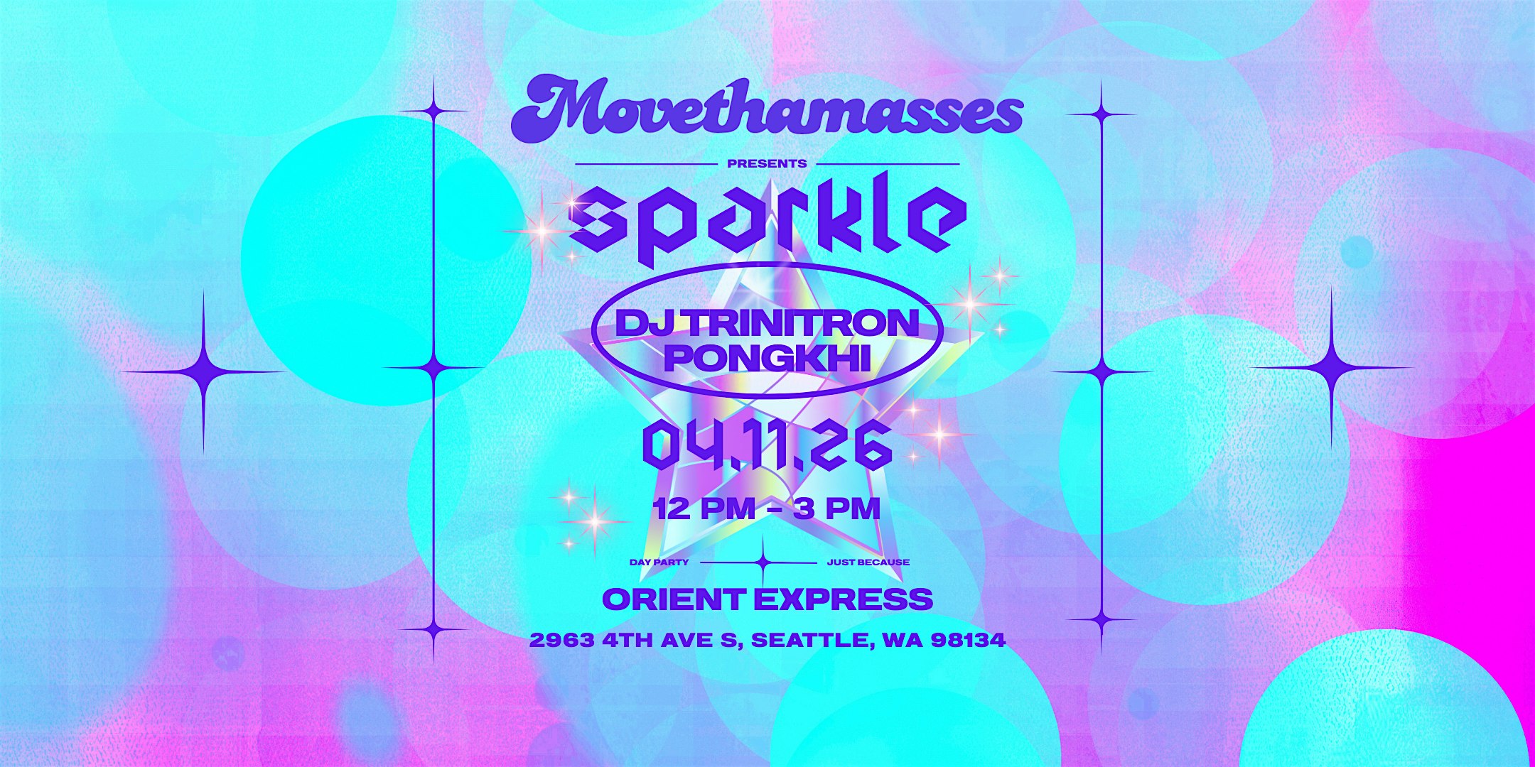 Sparkle at Orient Express – Seattle, WA