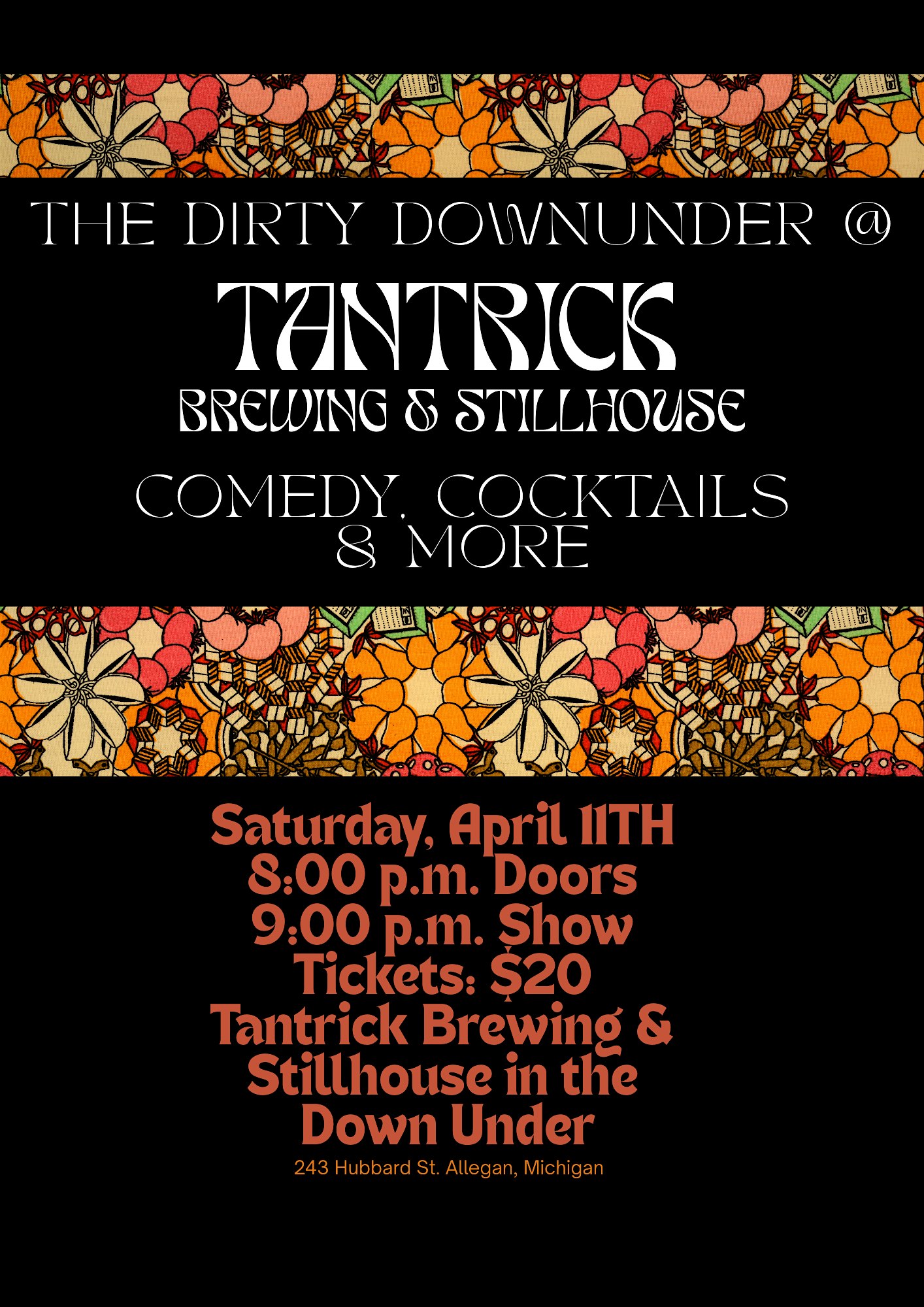 Dirty Down Under: A Comedy Show at Tantrick Brewing & Stillhouse – Allegan, MI