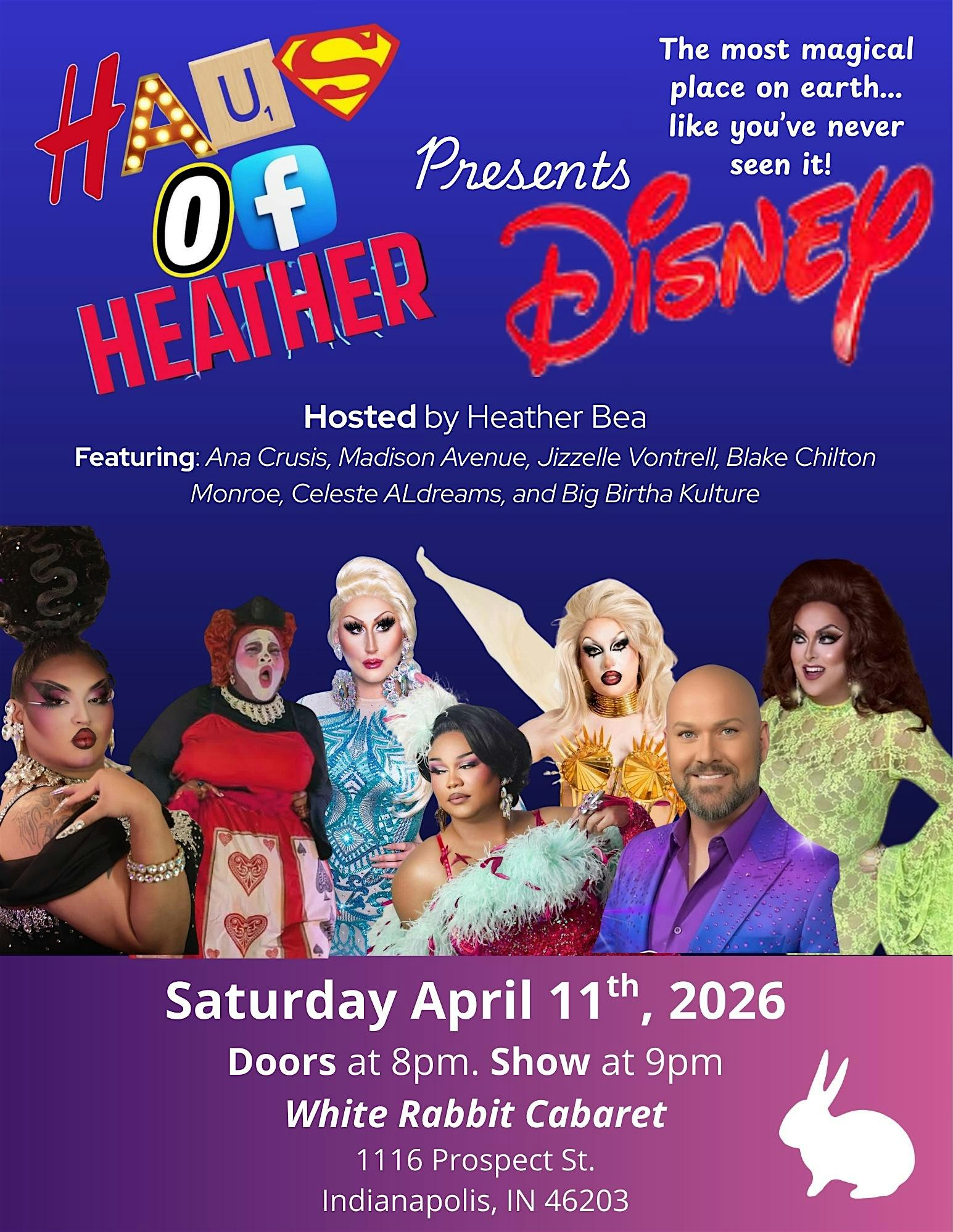 Haus of Heather (Disney in Drag) at White Rabbit Cabaret – Indianapolis, IN