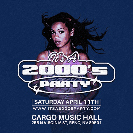 It’s A 2000s Party: Reno at Cargo Concert Hall – Reno, NV