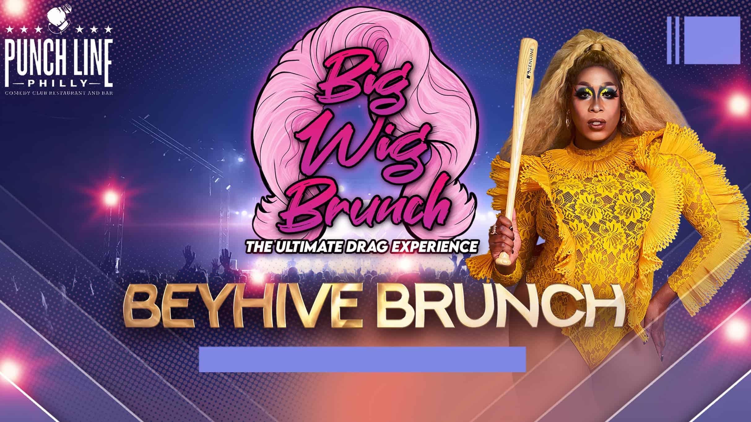 Big Wig Beyhive Brunch Brunch: The Ultimate Drag Experience at Punch Line Philly – Philadelphia, PA