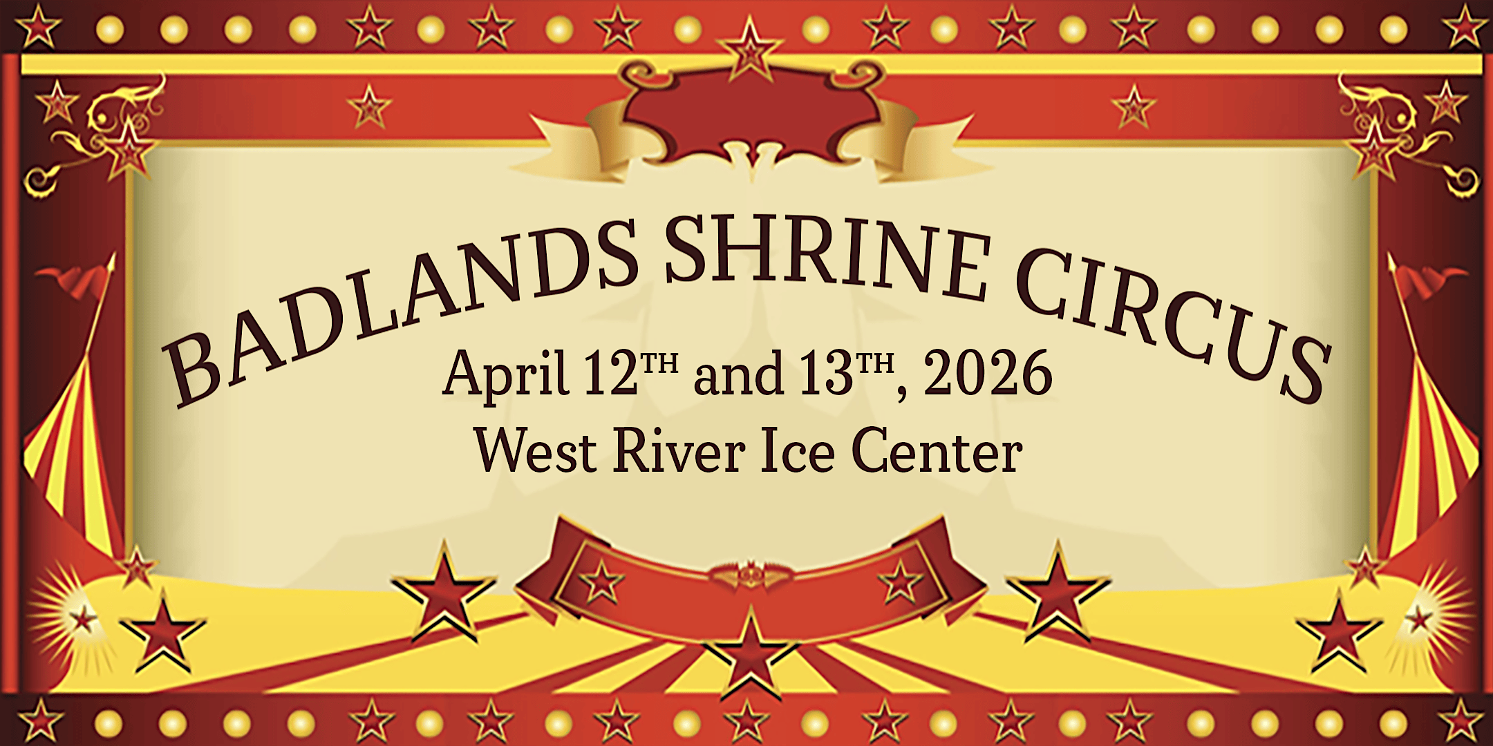 2026 Badlands Shrine Circus at 1865 Empire Rd – Dickinson, ND