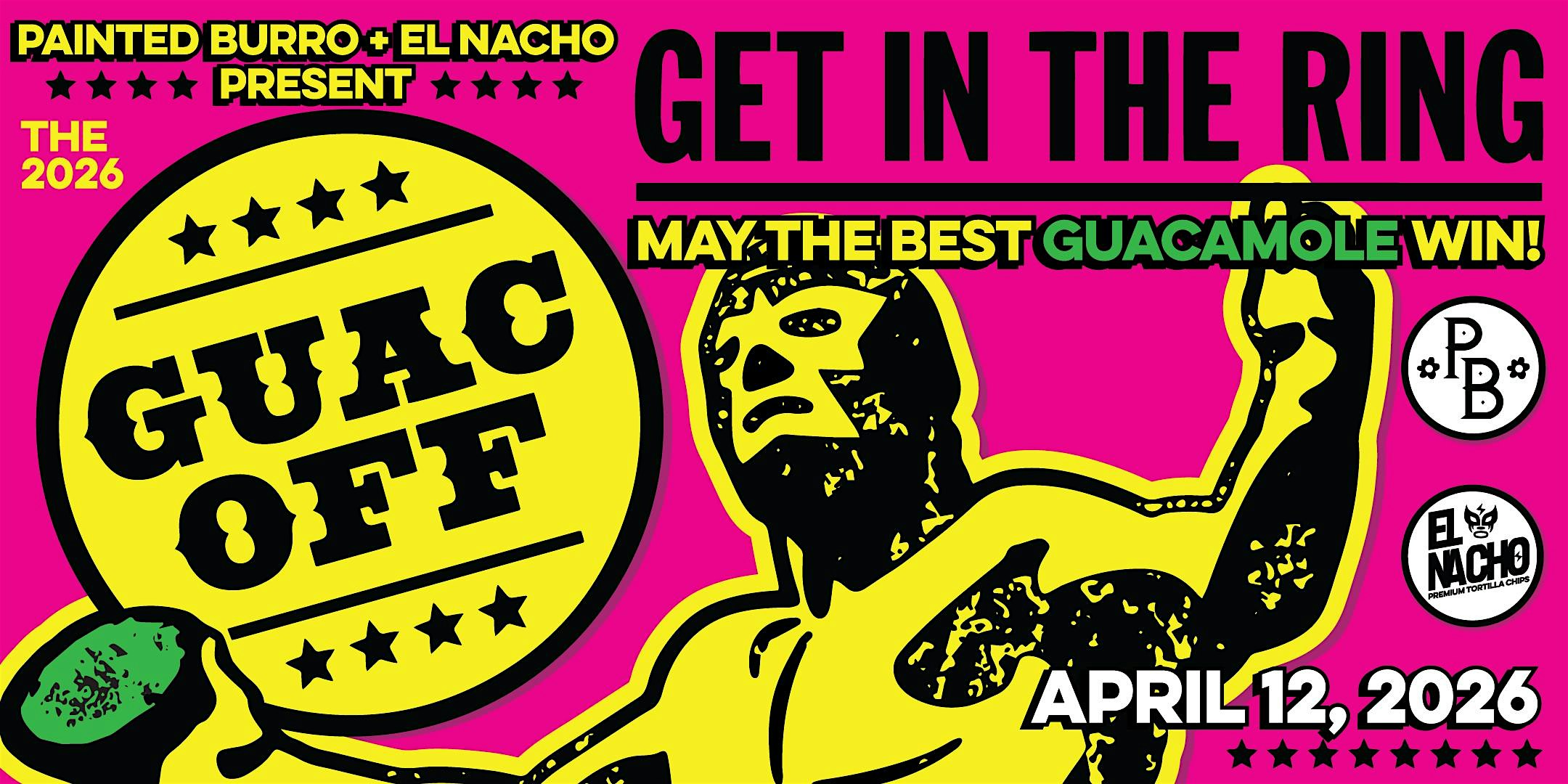 PAINTED BURRO GUAC-OFF 2026! at The Painted Burro – Somerville, MA