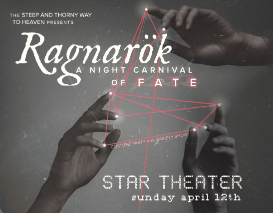 RAGNAROK: A NIGHT CARNIVAL OF FATE! at Star Theater – Portland, OR