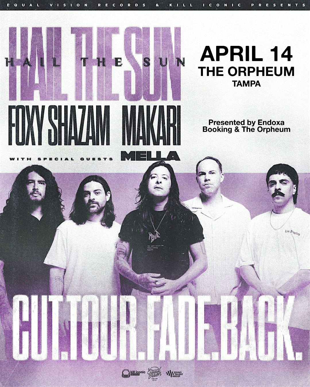 Hail the Sun at The Orpheum – Tampa, FL