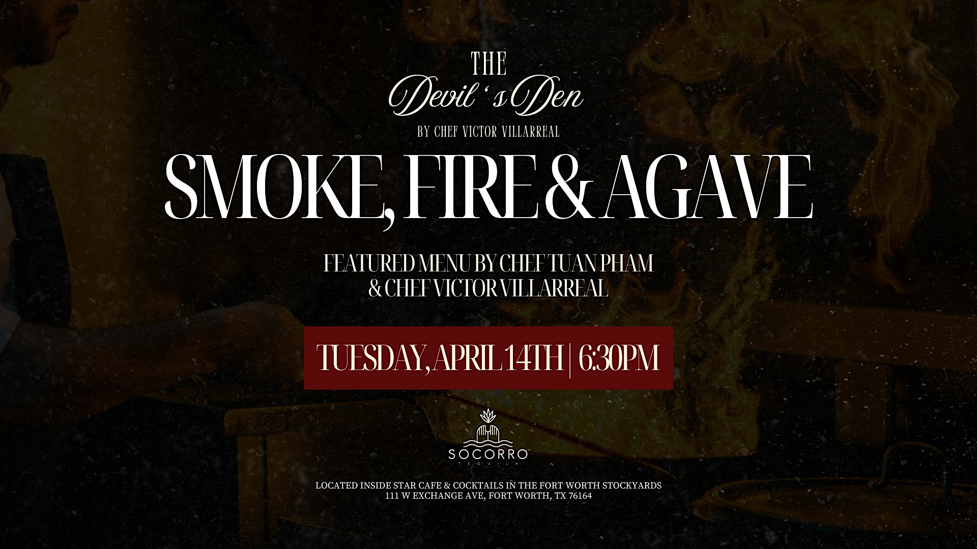 Smoke, Fire, and Agave: A Chef-Driven Dinner at The Devils Den at Star Cafe and Cocktails – Fort Worth, TX