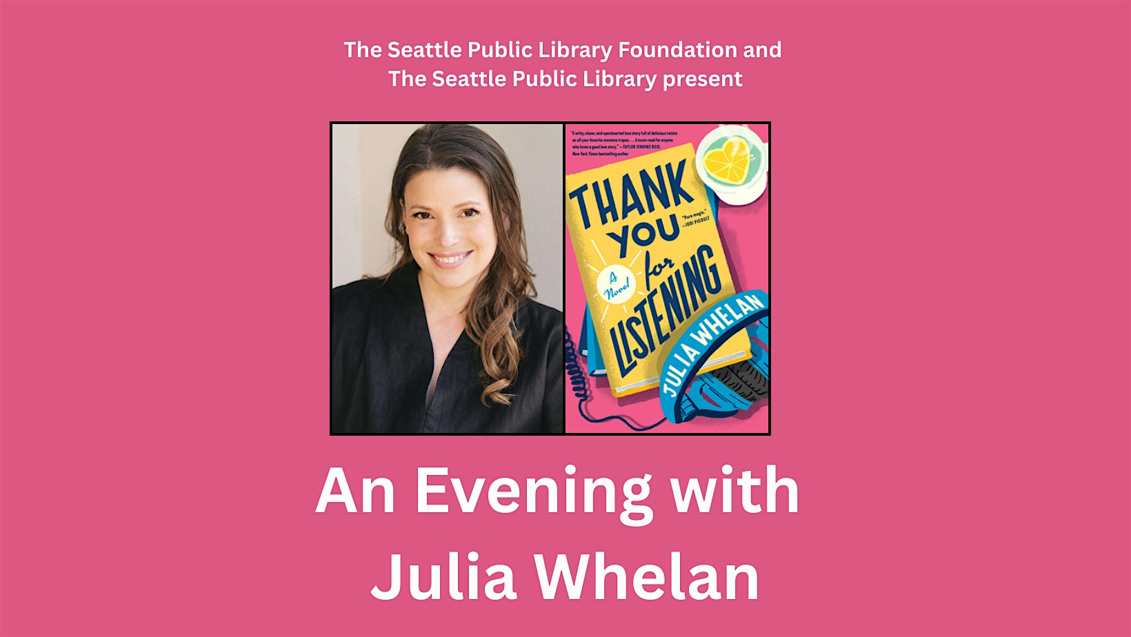 An Evening with Julia Whelan at Seattle Public Library-Central Library – Seattle, WA