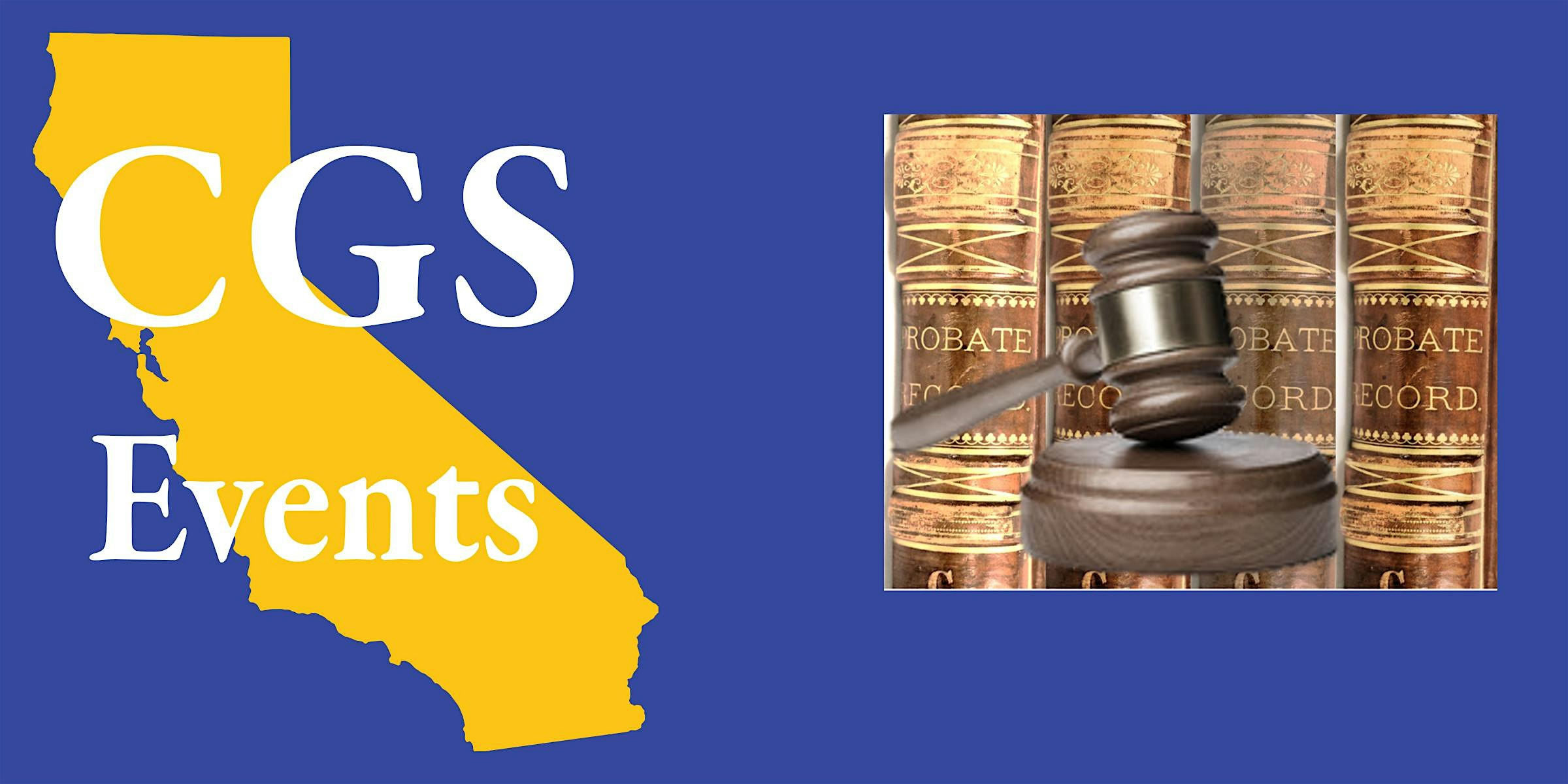 Probate Records: More Than Wills at Online & at Oakland FamilySearch Library – Oakland, CA