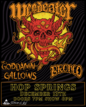 Weedeater at Marquis Theater – CO – Denver, CO